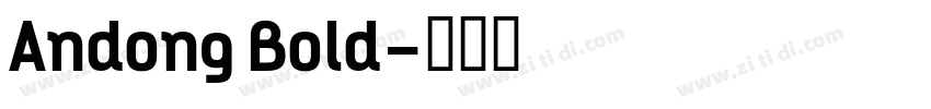 Andong Bold字体转换